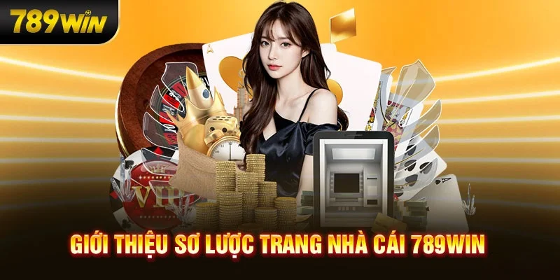 Sơ lược về sân chơi trực tuyến hấp dẫn 789WIN